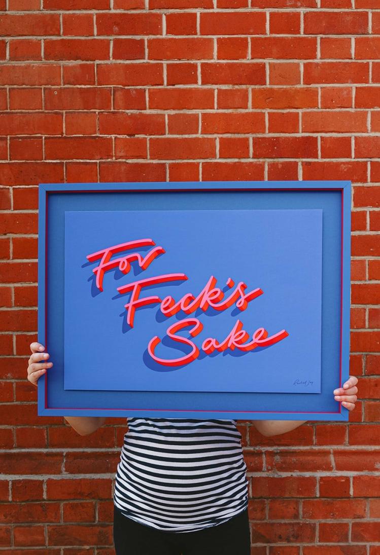 For Feck’S Sake Art Print – Exclusive  |   Art Prints + Frames Art Prints + Frames Art Prints + Frames