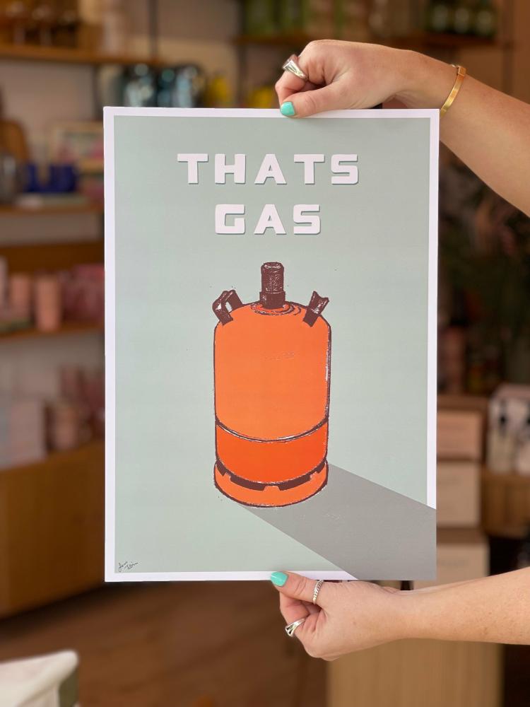 Thats Gas Print  |   Art Prints + Frames Art Prints + Frames Art Prints + Frames