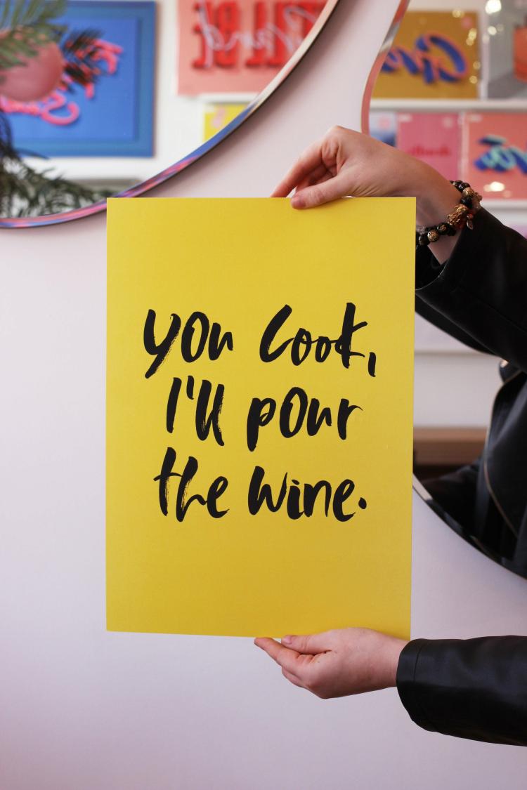 You Cook, I’Ll Pour The Wine Art Print  |   Art Prints + Frames Art Prints + Frames Art Prints + Frames